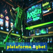 plataforma 8gbet